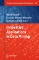 Innovative Applications in Data Mining