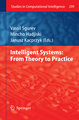 Intelligent Systems: From Theory to Practice