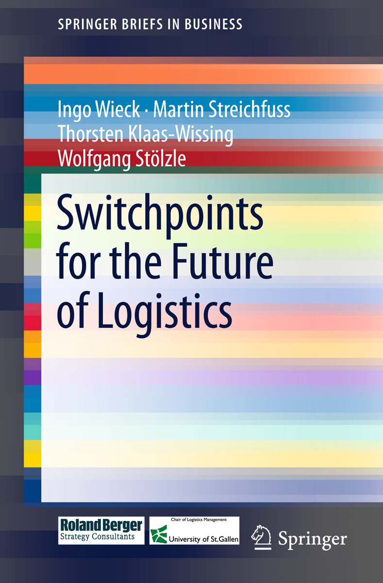 Switchpoints for the Future of Logistics