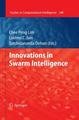 Innovations in Swarm Intelligence