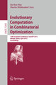 Evolutionary Computation in Combinatorial Optimization