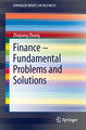 Finance ¿ Fundamental Problems and Solutions