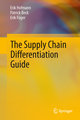 The Supply Chain Differentiation Guide