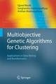 Multiobjective Genetic Algorithms for Clustering