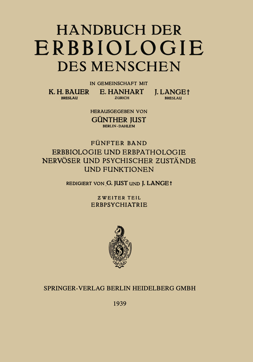 Erbbiologie und Erbpathologie Nervöser und Psychischer ¿ustände und Funktionen