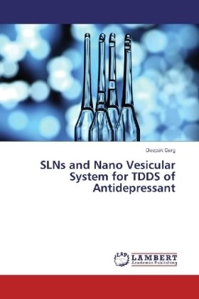 SLNs and Nano Vesicular System for TDDS of Antidepressant