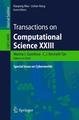 Transactions on Computational Science XXIII