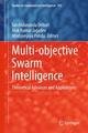 Multi-objective Swarm Intelligence