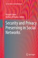 Security and Privacy Preserving in Social Networks