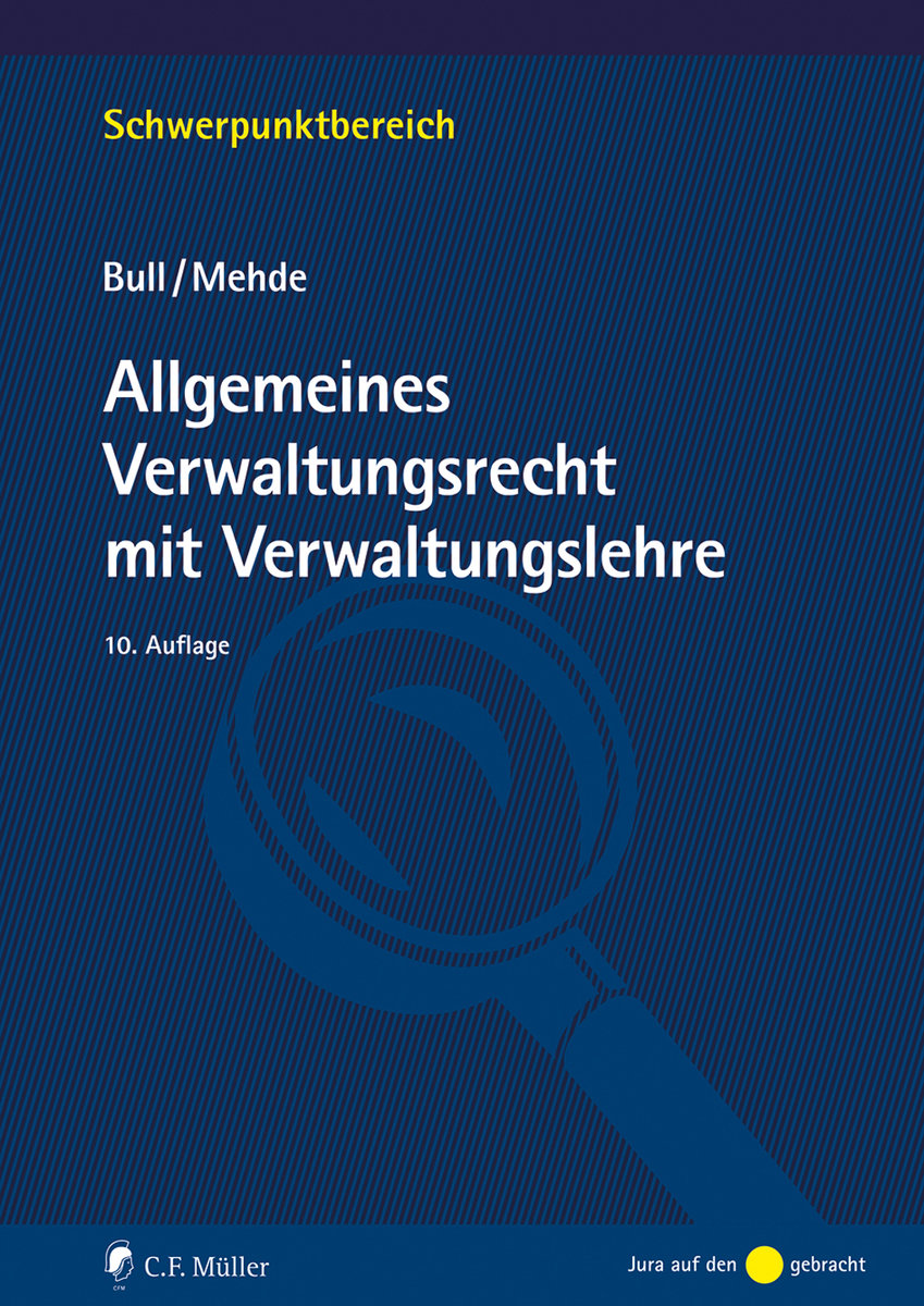 Allgemeines Verwaltungsrecht mit Verwaltungslehre