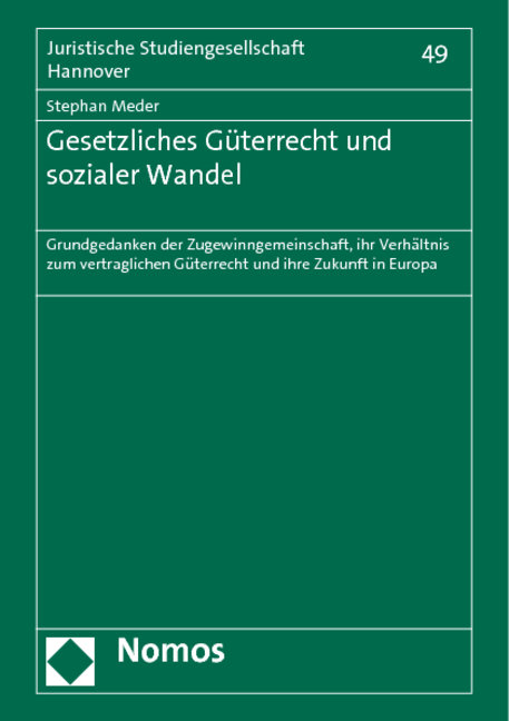 Gesetzliches Güterrecht und sozialer Wandel