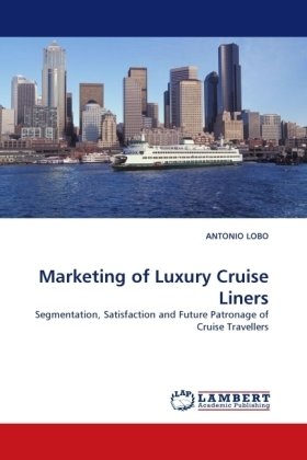 Marketing of Luxury Cruise Liners