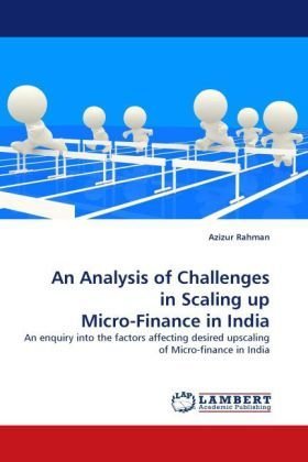 An Analysis of Challenges in Scaling up Micro-Finance in India