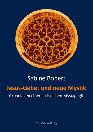 Jesus-Gebet und neue Mystik