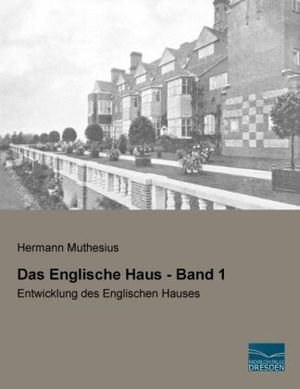 Das Englische Haus - Band 1