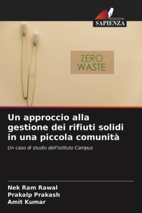 Un approccio alla gestione dei rifiuti solidi in una piccola comunità