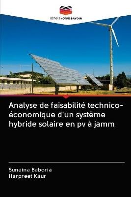 Analyse de faisabilité technico-économique d'un système hybride solaire en pv à jamm