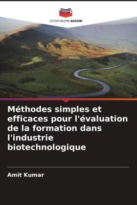 Méthodes simples et efficaces pour l'évaluation de la formation dans l'industrie biotechnologique