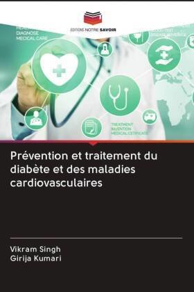 Prévention et traitement du diabète et des maladies cardiovasculaires