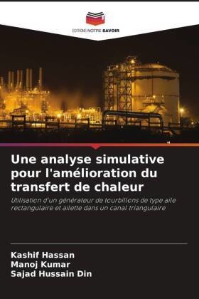 Une analyse simulative pour l'amélioration du transfert de chaleur