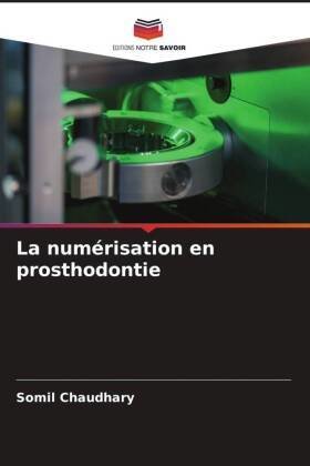 La numérisation en prosthodontie