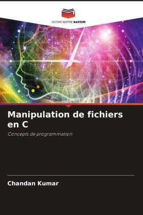 Manipulation de fichiers en C