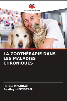 LA ZOOTHÉRAPIE DANS LES MALADIES CHRONIQUES