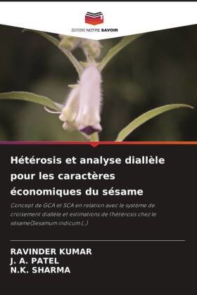 Hétérosis et analyse diallèle pour les caractères économiques du sésame