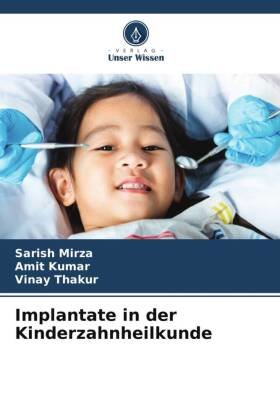 Implantate in der Kinderzahnheilkunde