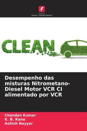 Desempenho das misturas Nitrometano-Diesel Motor VCR CI alimentado por VCR