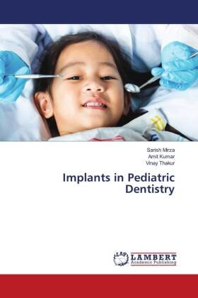 Implants in Pediatric Dentistry