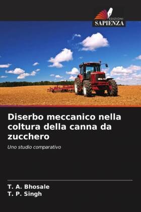 Diserbo meccanico nella coltura della canna da zucchero