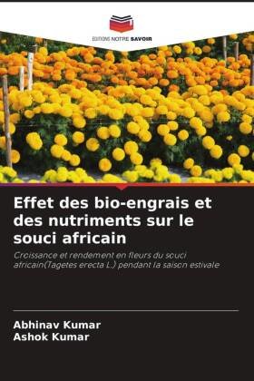 Effet des bio-engrais et des nutriments sur le souci africain