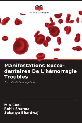 Manifestations Bucco-dentaires De L'hémorragie Troubles