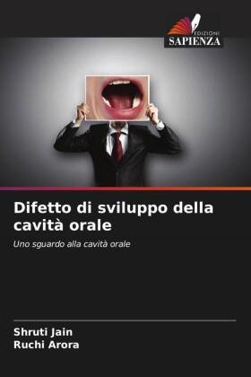 Difetto di sviluppo della cavità orale