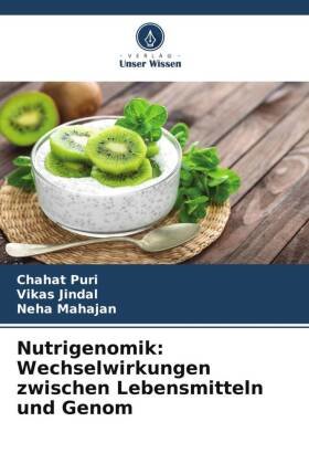 Nutrigenomik: Wechselwirkungen zwischen Lebensmitteln und Genom