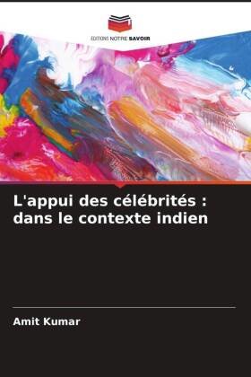 L'appui des célébrités : dans le contexte indien