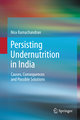 Persisting Undernutrition In India