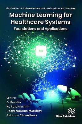 Machine Learning for Healthcare Systems