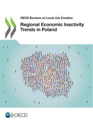 Regional economic inactivity trends in Poland