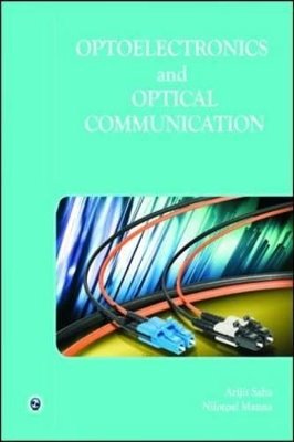 Optoelectronics and Optical Communication