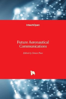 Future Aeronautical Communications