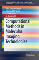 Computational Methods in Molecular Imaging Technologies