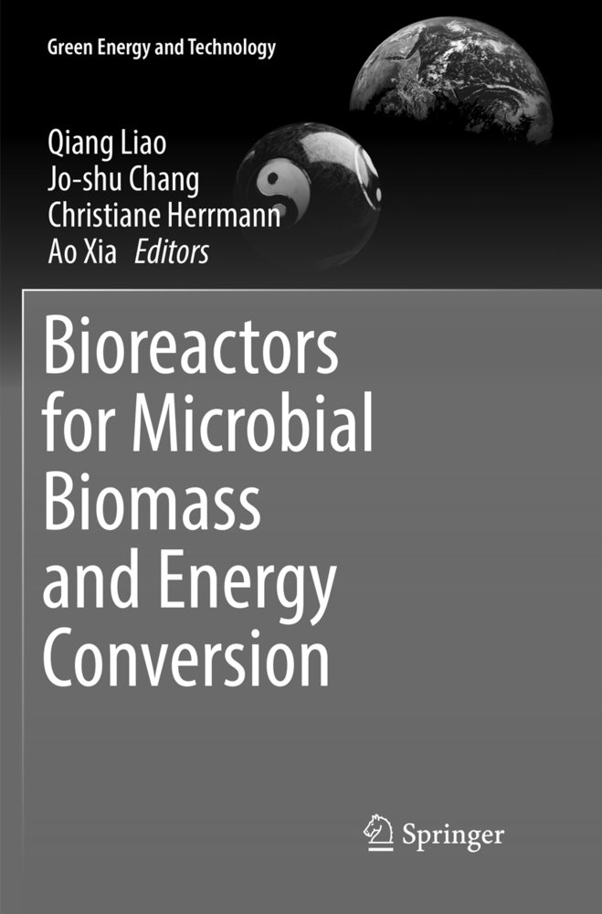 Bioreactors for Microbial Biomass and Energy Conversion