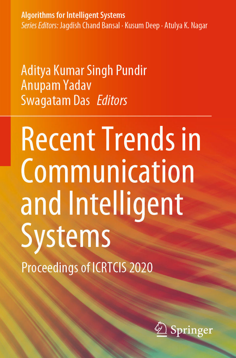 Recent Trends in Communication and Intelligent Systems