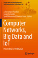 Computer Networks, Big Data and IoT