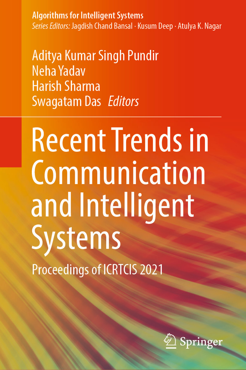 Recent Trends in Communication and Intelligent Systems