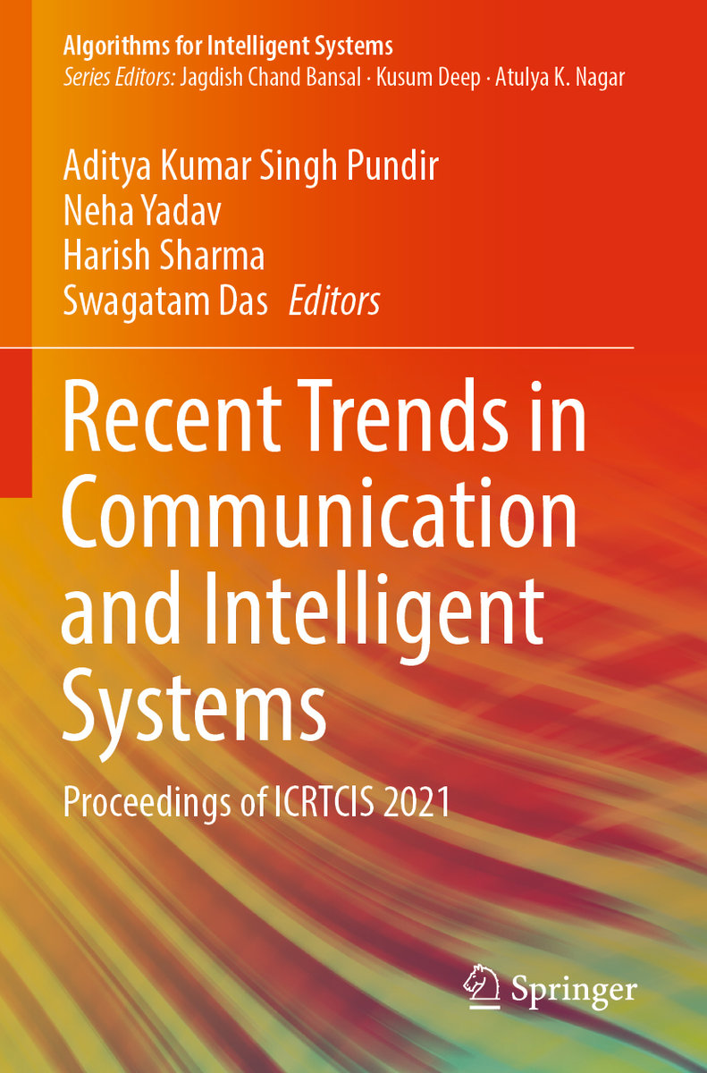 Recent Trends in Communication and Intelligent Systems