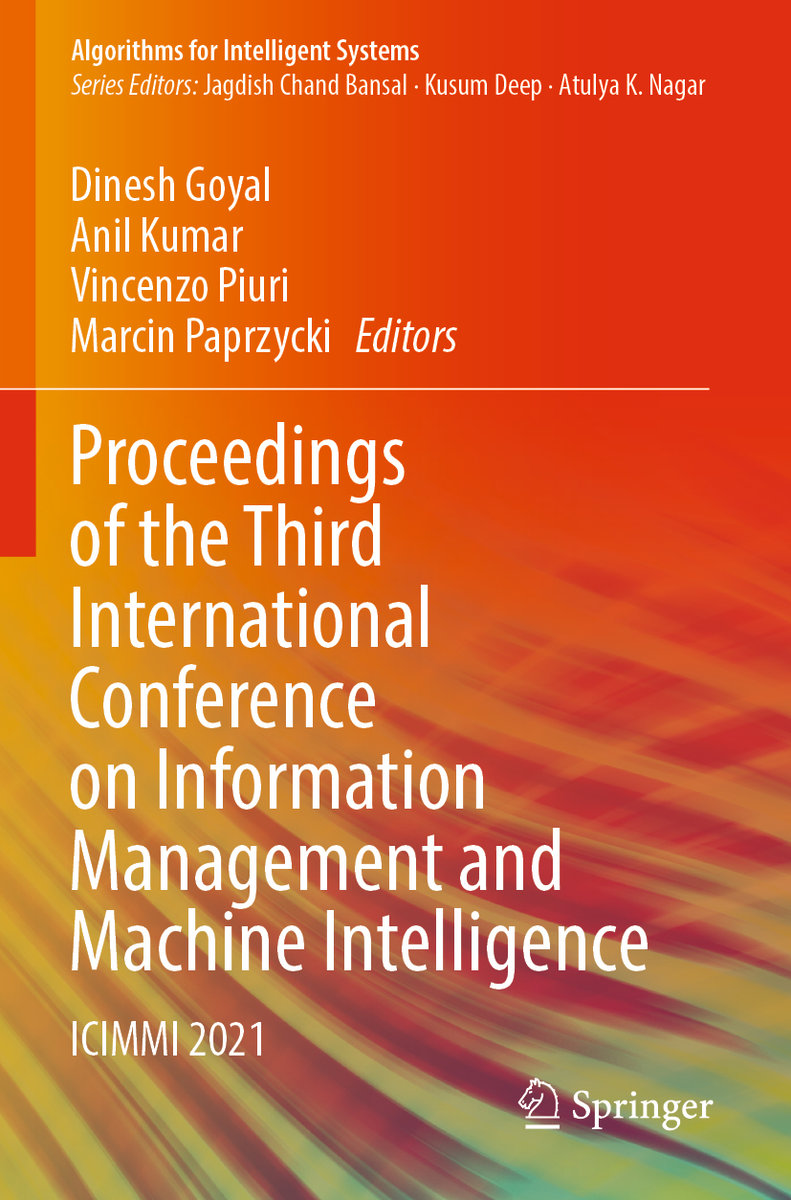 Proceedings of the Third International Conference on Information Management and Machine Intelligence