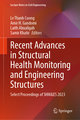 Recent Advances in Structural Health Monitoring and Engineering Structures